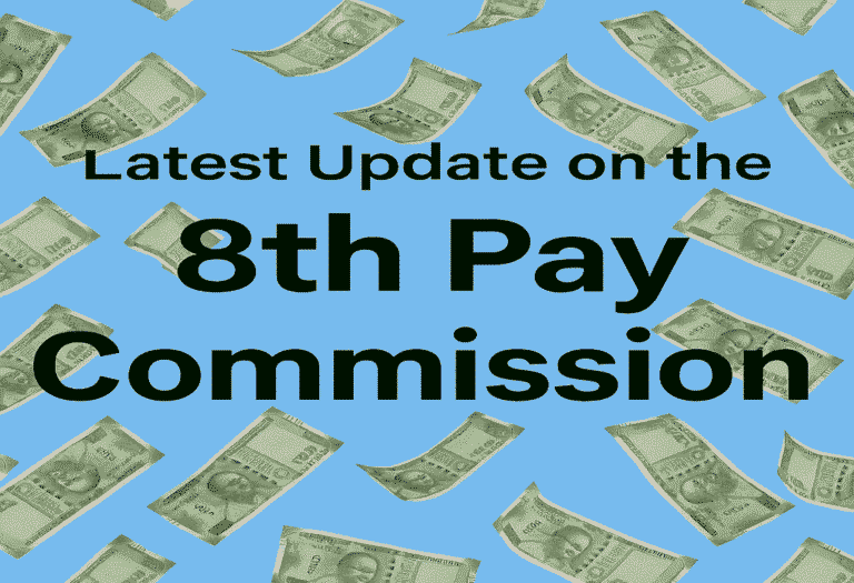 Latest Update on the 8th Pay Commission